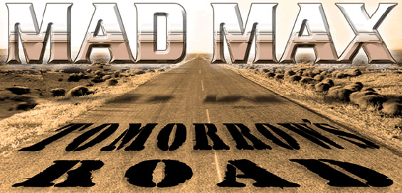 Broken Sea Audio Productions - Mad Max: Tomorrow’s Road