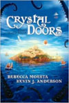Island Realm: Crystal Doors, Book 1 by Rebecca Moesta and Kevin J. Anderson