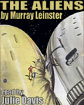 Forgotten Classics presents… The Aliens by Murray Leinster