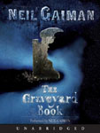 Harper Audio - The Graveyard Book by Neil Gaiman