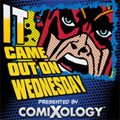 It Came Out On Wednesday - A ComiXology Podcast