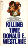 Killing Time by Donald E. Westlake