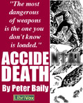 LibriVox Science Fiction Short Story - Accidental Death by Peter Baily