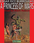 A Princess Of Mars by Edgar Rice Burroughs