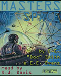 The Masters Of Space by E. E. “Doc” Smith and E.E. Evans
