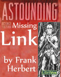 LibriVox Science Fiction Short Story - Missing Link by Frank Herbert