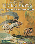 LibriVox Science Fiction - Out Of Time’s Abyss by Edgar Rice Burroughs