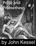 Pride And Prometheus by John Kessel
