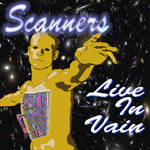 Scanners Live in Vain tn