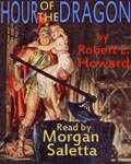 Fantasy Audiobook - The Hour Of The Dragon by Robert E. Howard