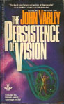 Science Fiction Audio - The Persistence Of Vision by John Varley