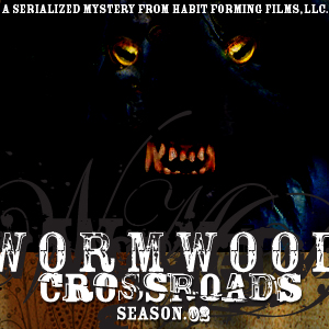 Wormwood Season 2 - Crossroads