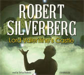Science Fiction Audiobook - Lord Valentine's Castle by Robert Silverberg