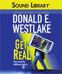 BBC Audiobooks America - Get Real by Donald E. Westlake
