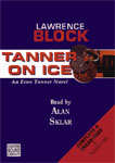 BBC Audiobooks America - Tanner On Ice by Lawrence Block