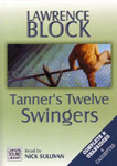Chivers Audio - Tanner's Twelve Swingers by Lawrence Block
