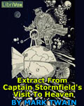 LIBRIVOX - Extract From Captain Stormfield's Visit To Heaven by Mark Twain