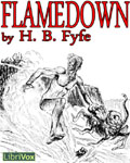 LibriVox - Flamedown by Horace Brown Fyfe