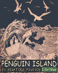 LibriVox - Penguin Island by Anatole France