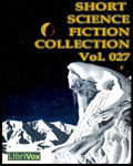 LibriVox - Short Science Fiction Collection Vol. 027