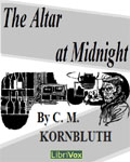 LibriVox - The Altar At Midnight by C.M. Kornbluth