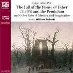 Naxos Audiobooks - The Fall Of The House Of Usher, The Pit And The Pendulum & Other Tales Of Mystery And Imagination by Edgar Allan Poe