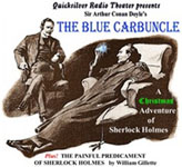 Quicksilver Radio Theatre - The Adventure Of The Blue Carbuncle