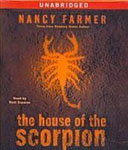 Simon And Schuster Audio - The House Of The Scorpion by Nancy Farmer