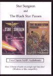 Star Surgeon and The Black Star Passes by Alan E. Nourse and John W. Campbell