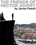 The Friends Of Hector Jouvet by James Powell