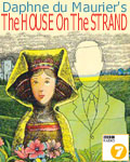 The House On The Strand by Daphne du Maurier