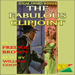 Wonder Audiobooks - The Fabulous Clipjoint by Fredric Brown
