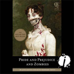 Audible - Pride And Prejudice And Zombies by Jane Austen and Seth Grahame-Smith