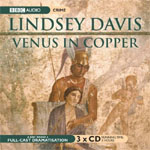 BBC Audio - Venus In Copper - based on the novel by Lindsey Davis