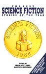 The Best Science Fiction Stories Of The Year 1988 edited by Orson Scott Card and Martin H. Greenberg