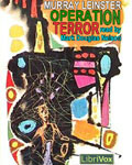 LibriVox Science Fiction - Operation Terror by Murray Leinster
