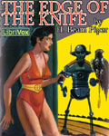 LibriVox Science Fiction - The Edge Of The Knife by H. Beam Piper