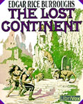 LibriVox Science Fiction - The Lost Continent by Edgar Rice Burroughs