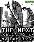 LibriVox - The Next Logical Step by Ben Bova