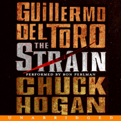 The Strain by Guillermo del Toro and Chuck Hogan