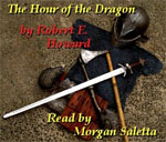 The Hour Of The Dragon by Robert E. Howard