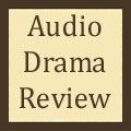 Audio Drama Review
