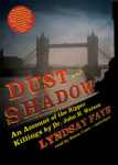 BLACKSTONE AUDIO - Dust And Shadow - An Account Of The Ripper Killings By Dr John H. Watson