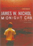 BLACKSTONE AUDIO - Midnight Cab by James W. Nichol
