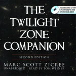 BLACKSTONE AUDIO - The Twilight Zone Companion Second Edition by Marc Scott Zicree