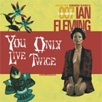 BLACKSTONE AUDIO - You Only Live Twice by Ian Fleming