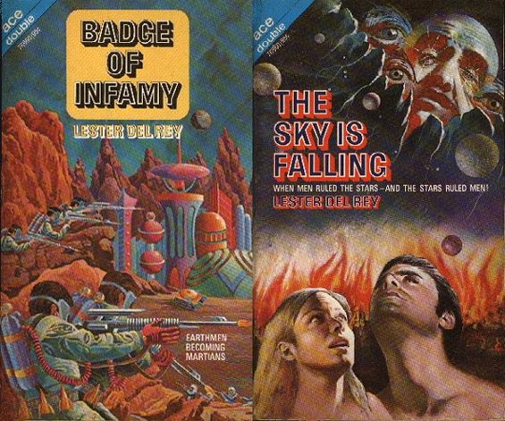 Ace Double- Badge Of Infamy / The Sky Is Falling by Lester del Rey