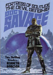 DOC SAVAGE: Fortress Of Solitude AND The Devil Genghis by Lester Dent