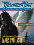 Hachette Audio - Maximum Ride: The Angel Experiment by James Patterson 