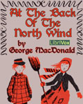 LIBRIVOX - A The Back Of The North Wind by George MacDonald